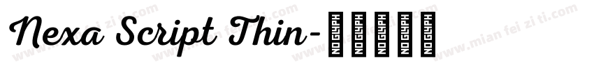 Nexa Script Thin字体转换